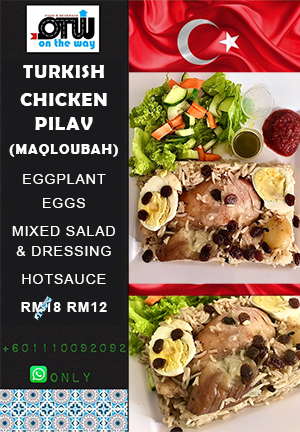 [OTW Catering] Chicken & Eggplant Turkish Pilav (Maqloubah) -  وجبة مقلوبة تركي دجاج